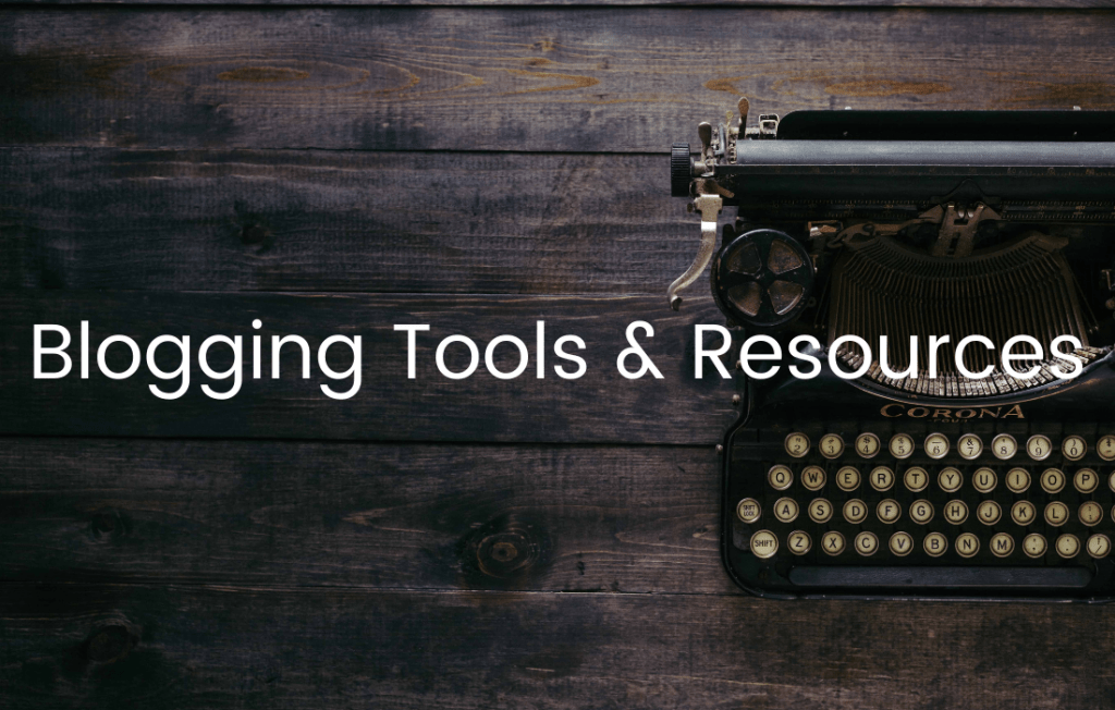 blogging tools & resources